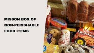 Mission Box of non-perishable items